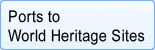 Ports to World Heritage Sites