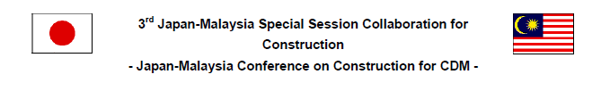 3rd Japan-Malaysia Special Session Collaboration for Construction