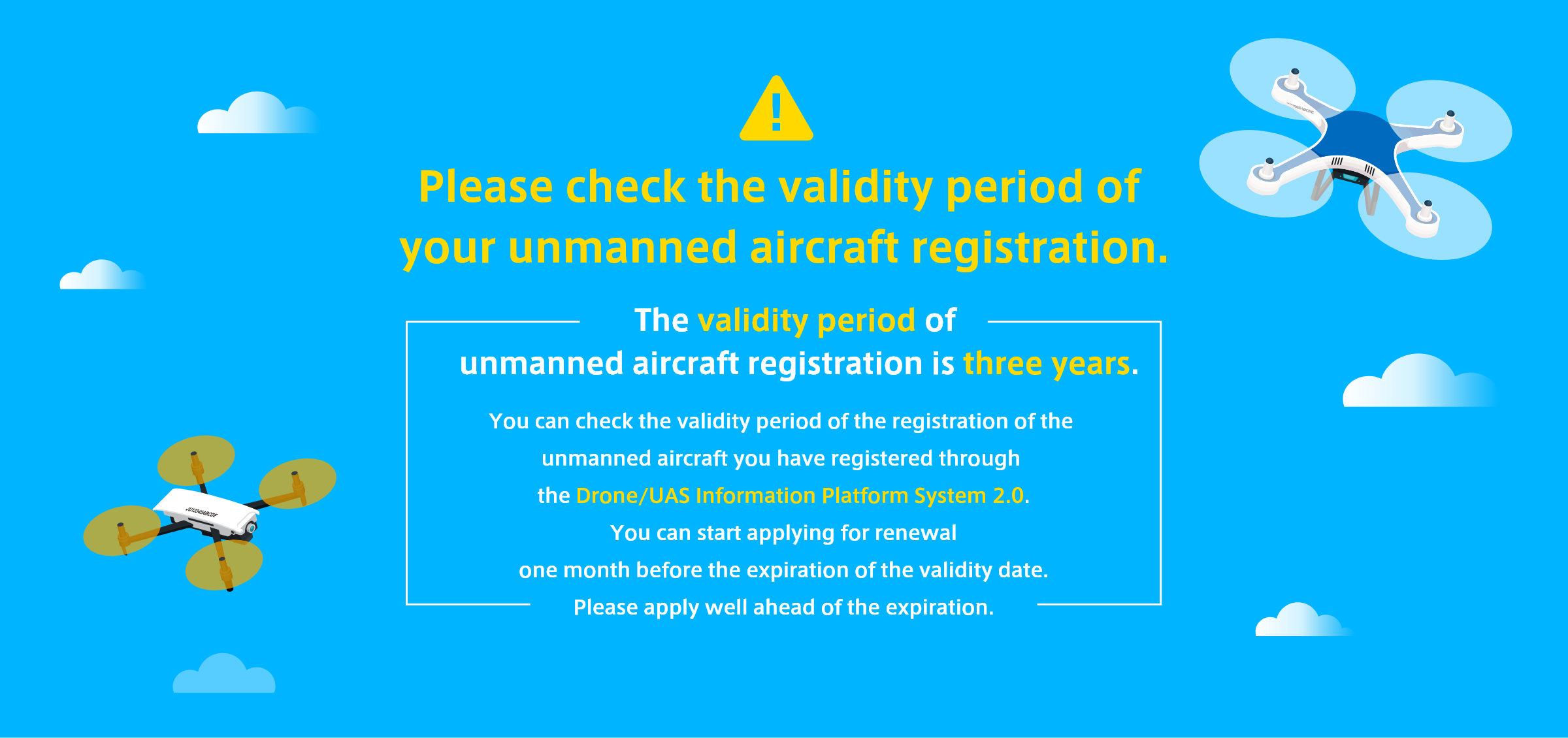 100g以上の無人航空機は、機体の登録が義務化されています。登録されていない100g以上の無人航空機を飛行させることはできません。100g以上の機体は飛行の許可承認制度など航空法の規制対象になります。機体登録の有効期間は3年です。